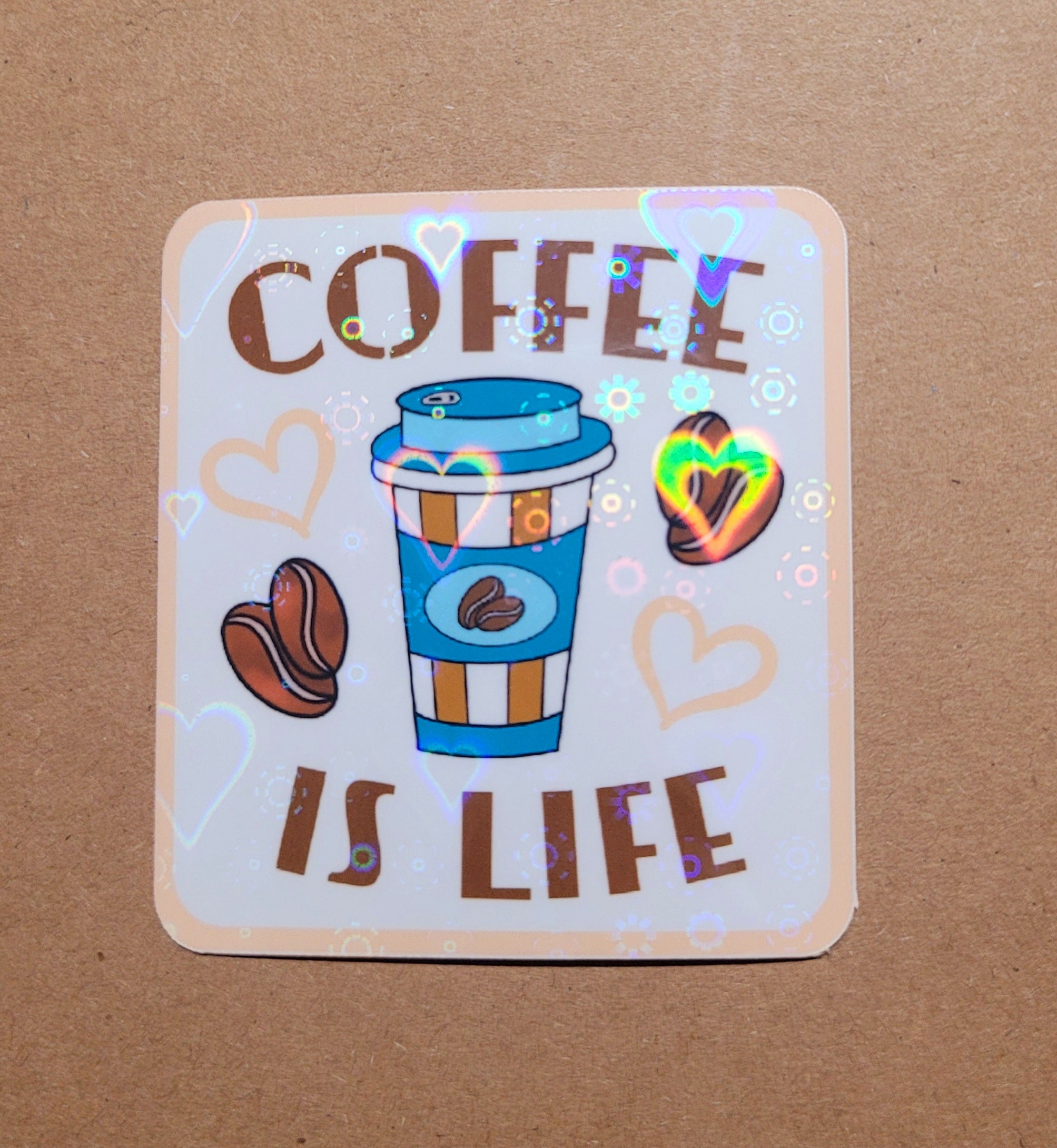 Sticker Coffee is life